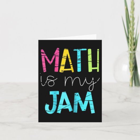 Carte Math Enseignant Math Math Est Mon Jam (Devant)