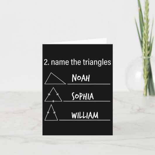 Carte Math Humour Funny Nom Les Triangles Noah Sophia Wi (Devant)