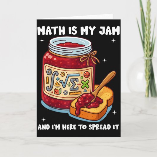 Carte Math Is My Jam And Im Here To Spread It School Mat (Devant)