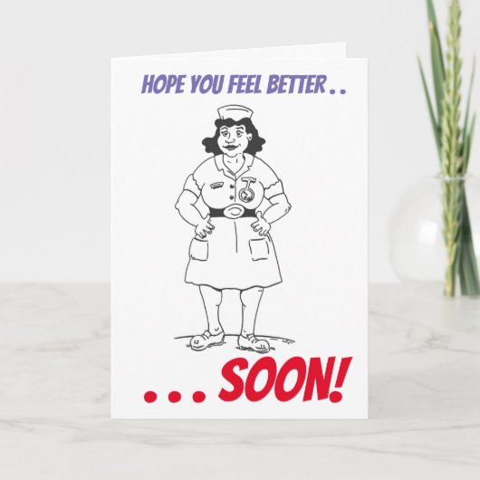 Carte Matron Nurse Hospital Get Well Soon (Devant)