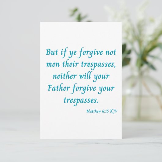 Carte Matthieu 6:15 KJV Bible Scripture Salutation (Debout devant)