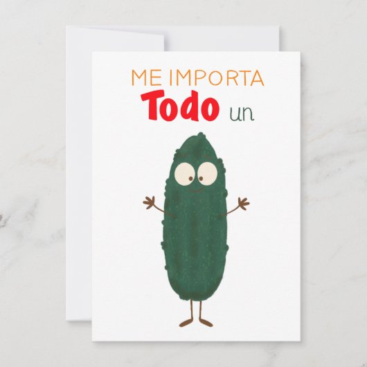 Carte Me importa todo un pepino tarjeta (Devant)