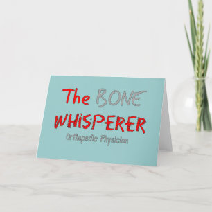 Carte Médecin orthopédique "The Bone Whisperer"
