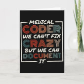 Carte Medical Coder We Can't Fix, Medical Nurse Coder (Devant)