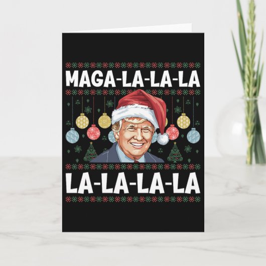Carte Méga La La La Donald Trump Potus 47 Noël laid (Devant)