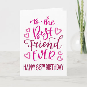 Carte Meilleur Ami 66e anniversaire Typographie en rose