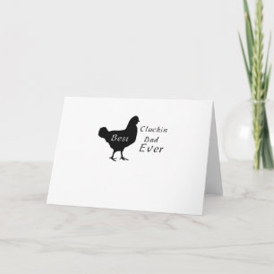Carte Meilleur Cluckin Papa Jamais Fête des pères Chicke
