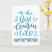 Carte Meilleur Cousin 86e anniversaire Typographie en bl (Fleur jaune)