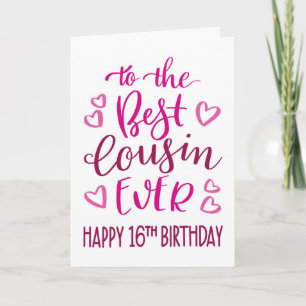 Carte Meilleur Cousin de Tous les Temps 16ème Anniversai