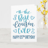 Carte Meilleur Cousin toujours 65e anniversaire Typograp (Fleur jaune)