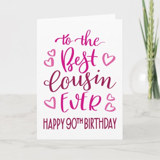 Carte Meilleur Cousin toujours 90e Anniversaire Typograp (Devant)