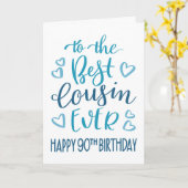 Carte Meilleur Cousin toujours 90e Anniversaire Typograp (Fleur jaune)