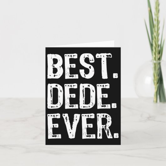 Carte Meilleur Dede Jamais Drôle Cool (Devant)
