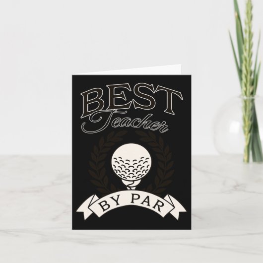 Carte Meilleur Enseignant Par Par Funny Golf Golfer (Devant)