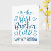 Carte Meilleur Frère 66e anniversaire Typographie en ble (Fleur jaune)