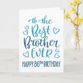 Carte Meilleur Frère 86e anniversaire Typographie en ble (Fleur jaune)