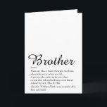Carte Meilleur Frère du Monde Définition Script Fun<br><div class="desc">Personnalisez pour votre frère spécial (grand ou petit) pour créer un cadeau unique. Un moyen parfait de lui montrer à quel point il est incroyable chaque jour. Conçu par Thisisnotme©</div>