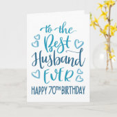 Carte Meilleur Mari 70e Anniversaire Typographie en bleu (Fleur jaune)