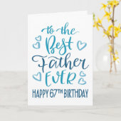 Carte Meilleur Père 67e anniversaire Typographie en bleu (Fleur jaune)