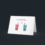 Carte meilleure amie drôle douce bubble tea<br><div class="desc">carte mignonne et drôle pour votre meilleure amie avec un jeu de mots sur le thé,  à ma meilleure théière. Personnalisez n'importe quel message doux à l'intérieur ! Idéal pour l'anniversaire de votre meilleure amie,  la Saint-Valentin entre filles ou toute autre occasion</div>