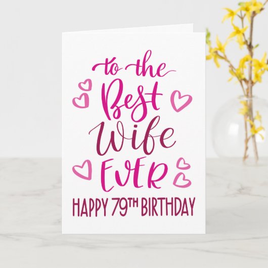 Carte Meilleure femme toujours 79e anniversaire typograp (Fleur jaune)