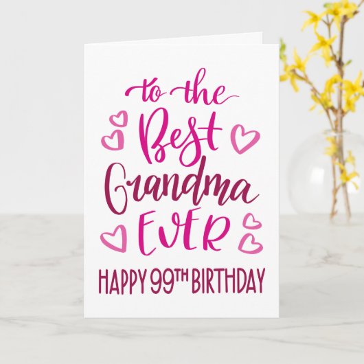 Carte Meilleure grand-mère toujours 99e anniversaire Typ (Fleur jaune)