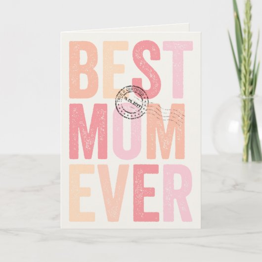 Carte Meilleure Maman Certifiée Et Stamped Jour des Mère (Devant)