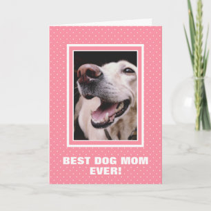 Carte Meilleure maman de chien jamais personnalisé Photo