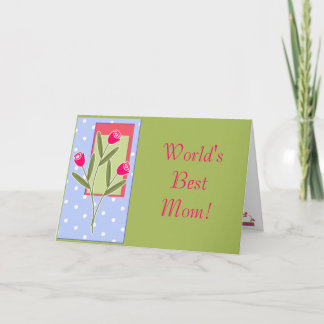 Carte Meilleure maman du monde !