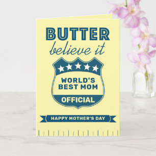 Carte Meilleure Maman du Monde Stick de Beurre Drôle Fêt