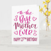 Carte Meilleure Mère 27e anniversaire Typographie en ros (Fleur jaune)