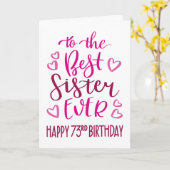 Carte Meilleure Soeur Ever 73ème Anniversaire Typographi (Fleur jaune)