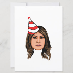 CARTE MÉLANIA TRUMP ANNIVERSAIRE