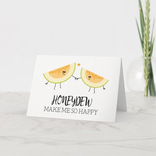 Carte Melons Tu Me Rends Joyeux Humour Fruit Pun (Devant)
