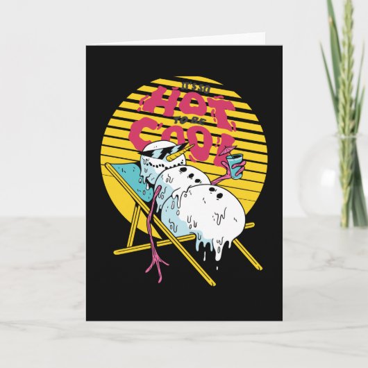 Carte Melting Snowman tellement chaud pour être cool (Devant)