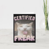 Carte Mème de chat Freak Funny Certifié (Devant)