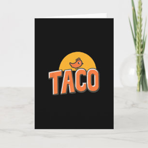 Carte Mème de poulet drôle tendance taco Trump toujours