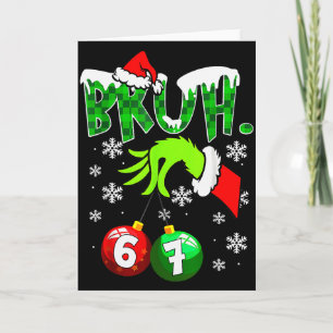 Carte Mème drôle Bruh 6-7 Famille assortie Noël Six