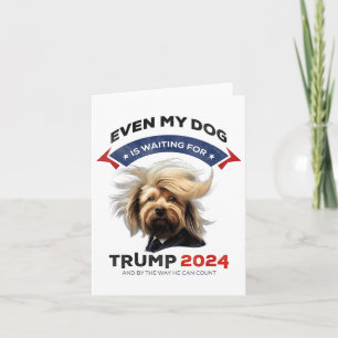 Carte Même Mon Chien Attend Trump 2024 _1