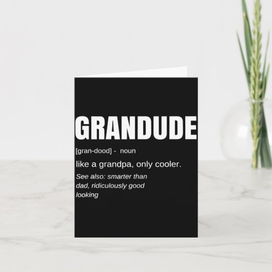 Carte Mens Funny Grandude Cool Grandpa Novelty  (Devant)