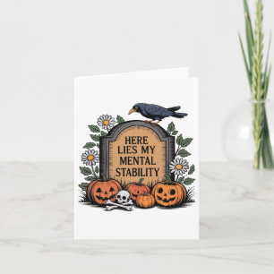 Carte Mens Ici Met Ma Stabilité Mentale Drôle Halloween
