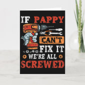 Carte Mens If Pappy Can't Fix It We're All Screwed Fathe (Devant)