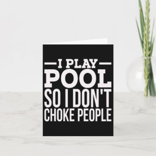Carte Mens Je Joue Piscine Amusant Billard Sarcastique J