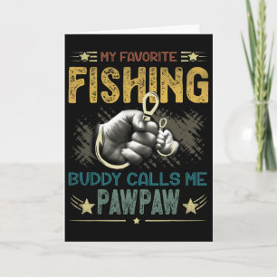 Carte Mens Mens Mon Meilleur Ami De Pêche M'appelle Pawp