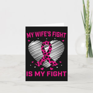 Carte Mens My Wifight Is My Fight Breast Cancer Awar