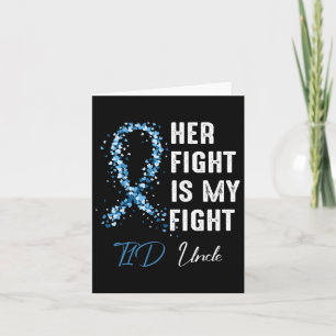 Carte Mens Son combat est mon combat T1d Oncle Type 1 Di