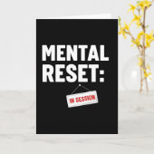 Carte Mental Reset In Session Tee, Funny Self Care (Fleur jaune)