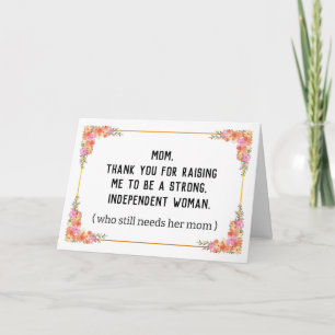 Carte Merci de m'avoir élevée pour être une femme forte
