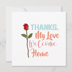 Carte Merci My Love Welcome Home