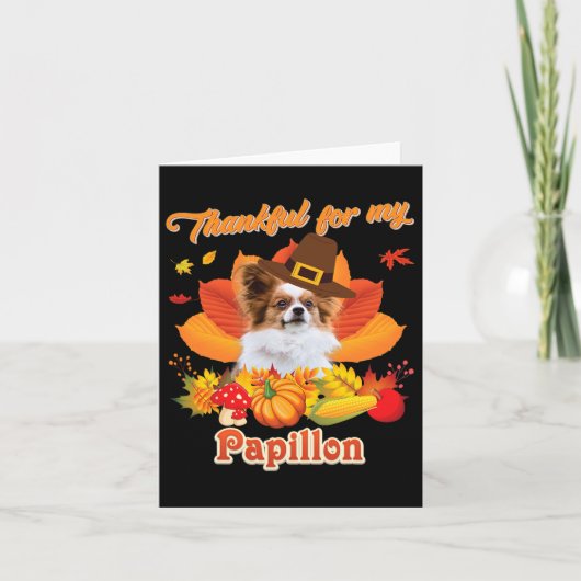 Carte Merci pour mon chien Papillon Thanksgiving Je suis (Devant)